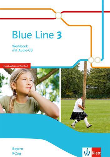 Cover: 9783125483538 | Blue Line 3 R-Zug. Workbook mit Audios Klasse 7. Ausgabe Bayern | 2019