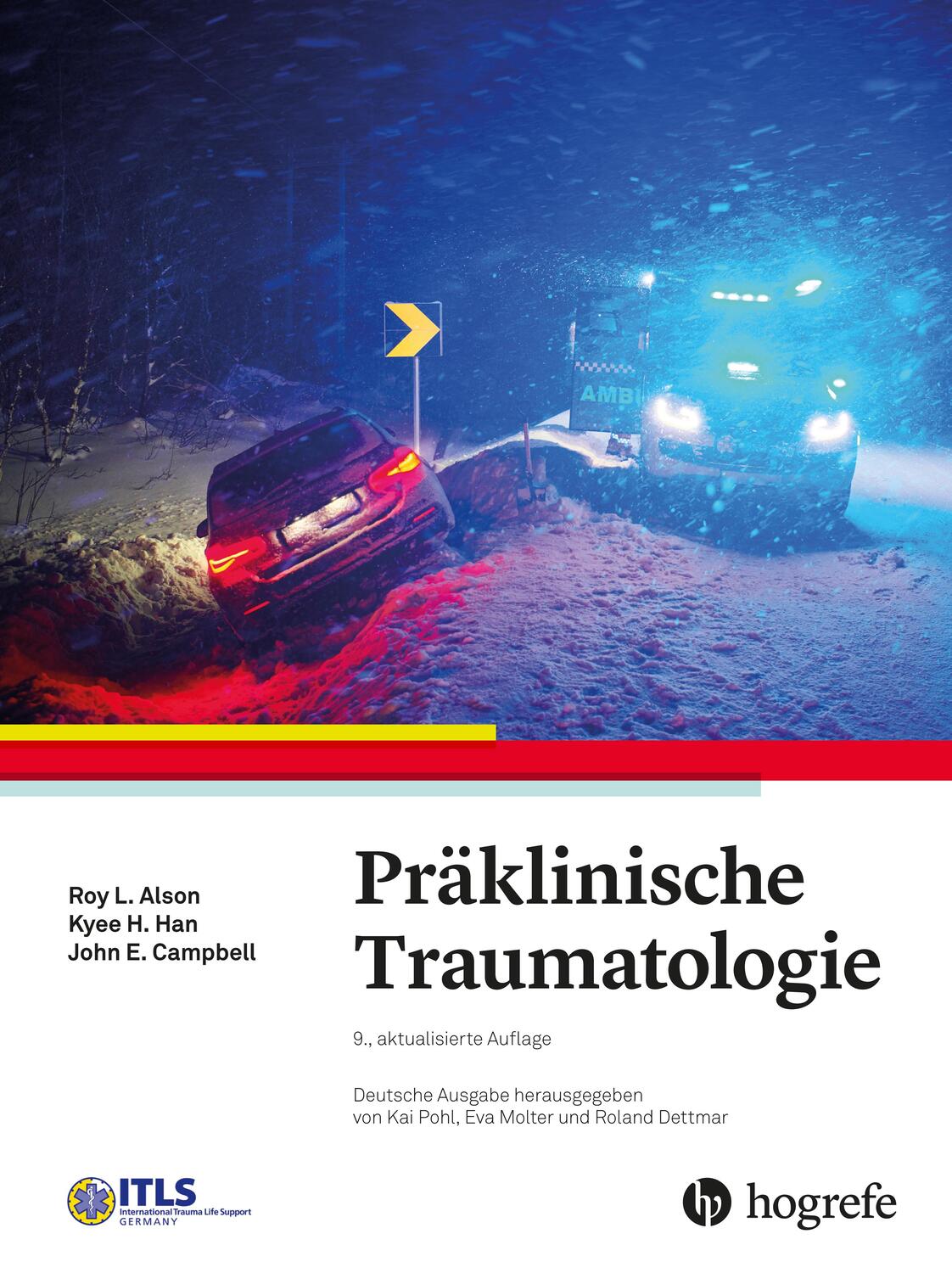Cover: 9783456862026 | Präklinische Traumatologie | International Trauma Life Support (ITLS)