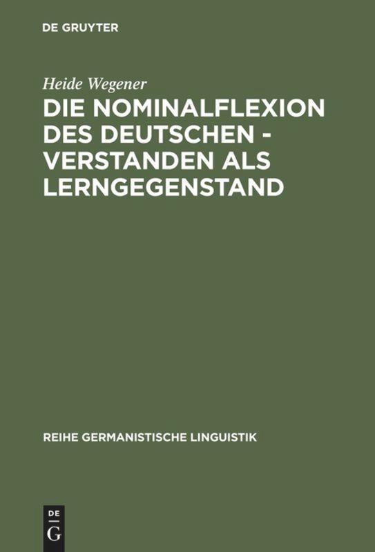 Cover: 9783484311510 | Die Nominalflexion des Deutschen - verstanden als Lerngegenstand