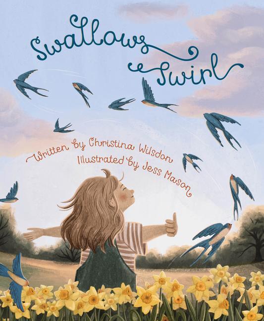 Cover: 9781534112742 | Swallows Swirl | Christina Wilsdon | Buch | Englisch | 2024