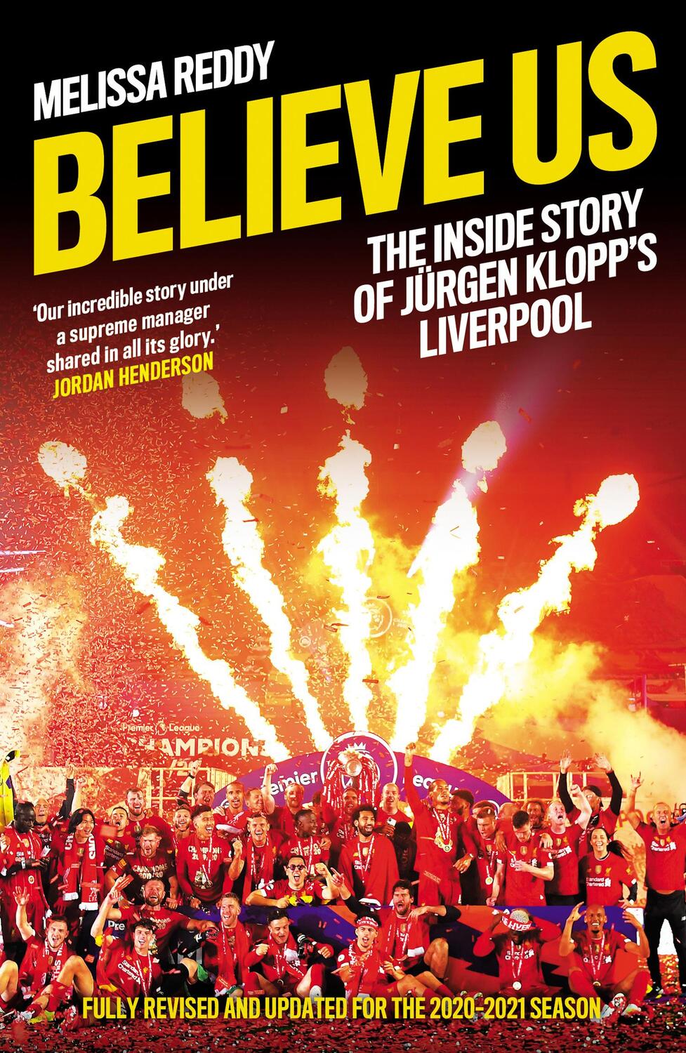 Cover: 9780008443818 | Believe Us | The Inside Story of JuRgen Klopp's Liverpool | Reddy