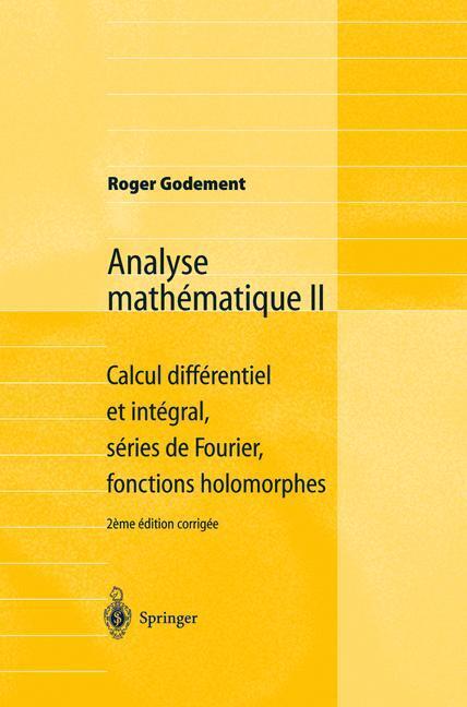 Cover: 9783540006558 | Analyse mathématique II | Roger Godement | Taschenbuch | Paperback