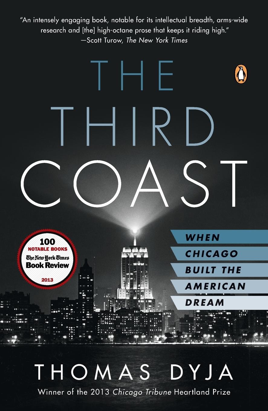 Cover: 9780143125099 | The Third Coast | Thomas L. Dyja | Taschenbuch | Englisch | 2014