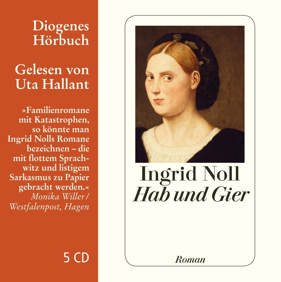 Cover: 9783257803433 | Hab und Gier | Ingrid Noll | Audio-CD | Diogenes Hörbuch | 4 Audio-CDs