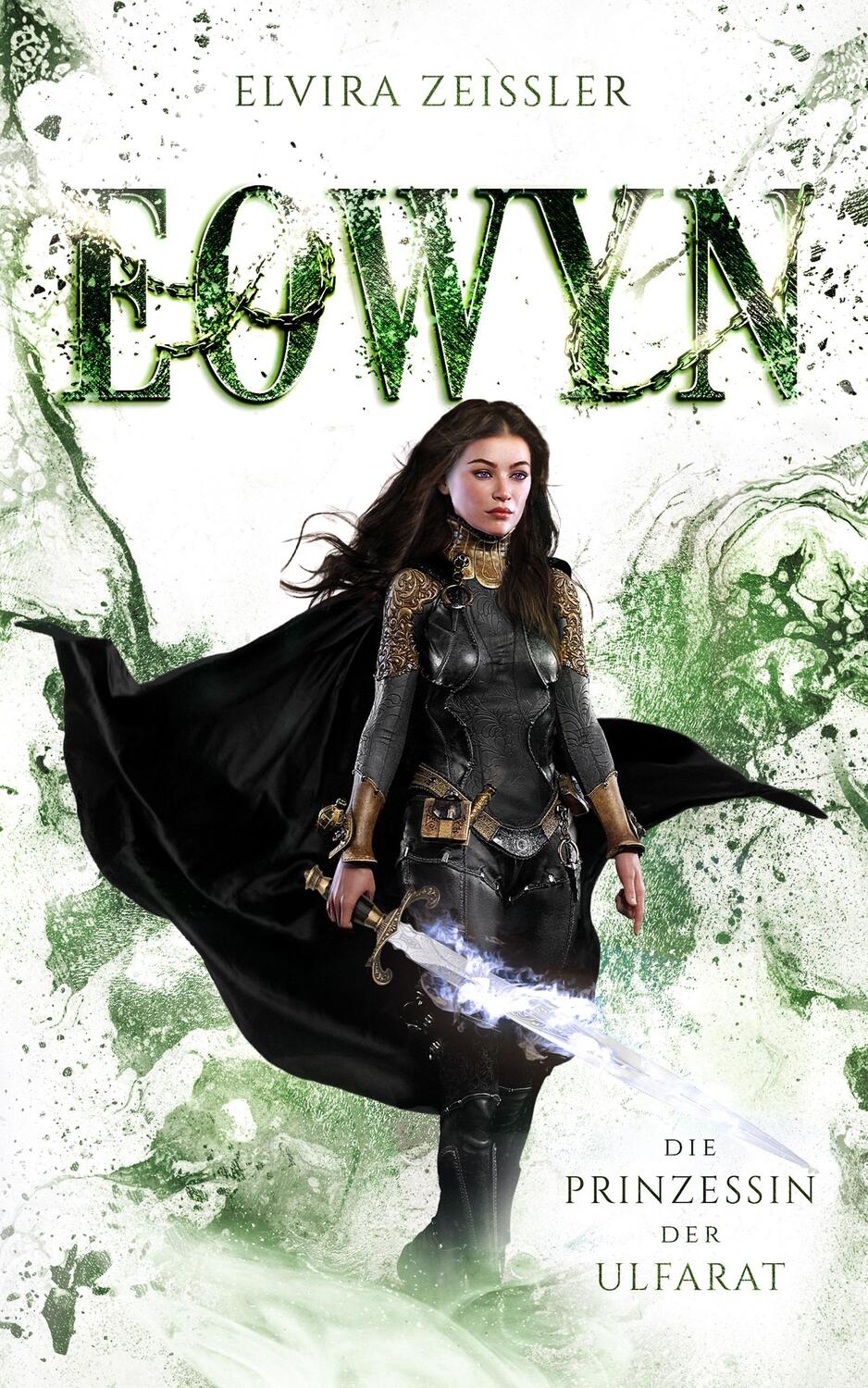 Cover: 9783985959709 | Eowyn: Die Prinzessin der Ulfarat (Eowyn-Saga IV) | Elvira Zeißler