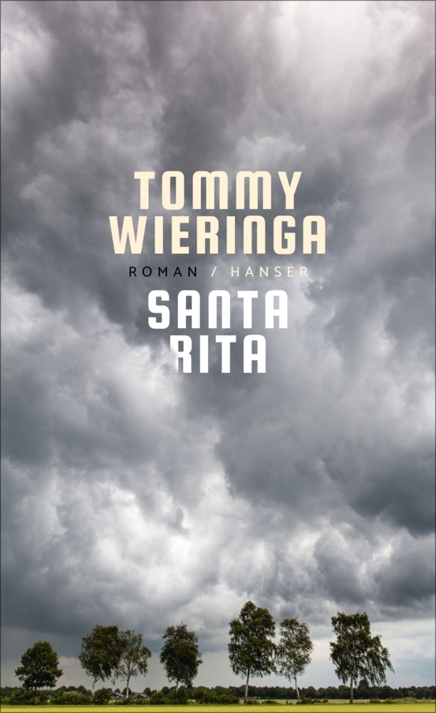 Cover: 9783446263918 | Santa Rita | Roman | Tommy Wieringa | Buch | 288 S. | Deutsch | 2019