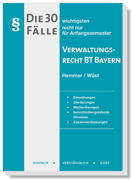 Cover: 9783968381497 | Die 30 wichtigsten Fälle Verwaltungsrecht BT Bayern | Hemmer (u. a.)