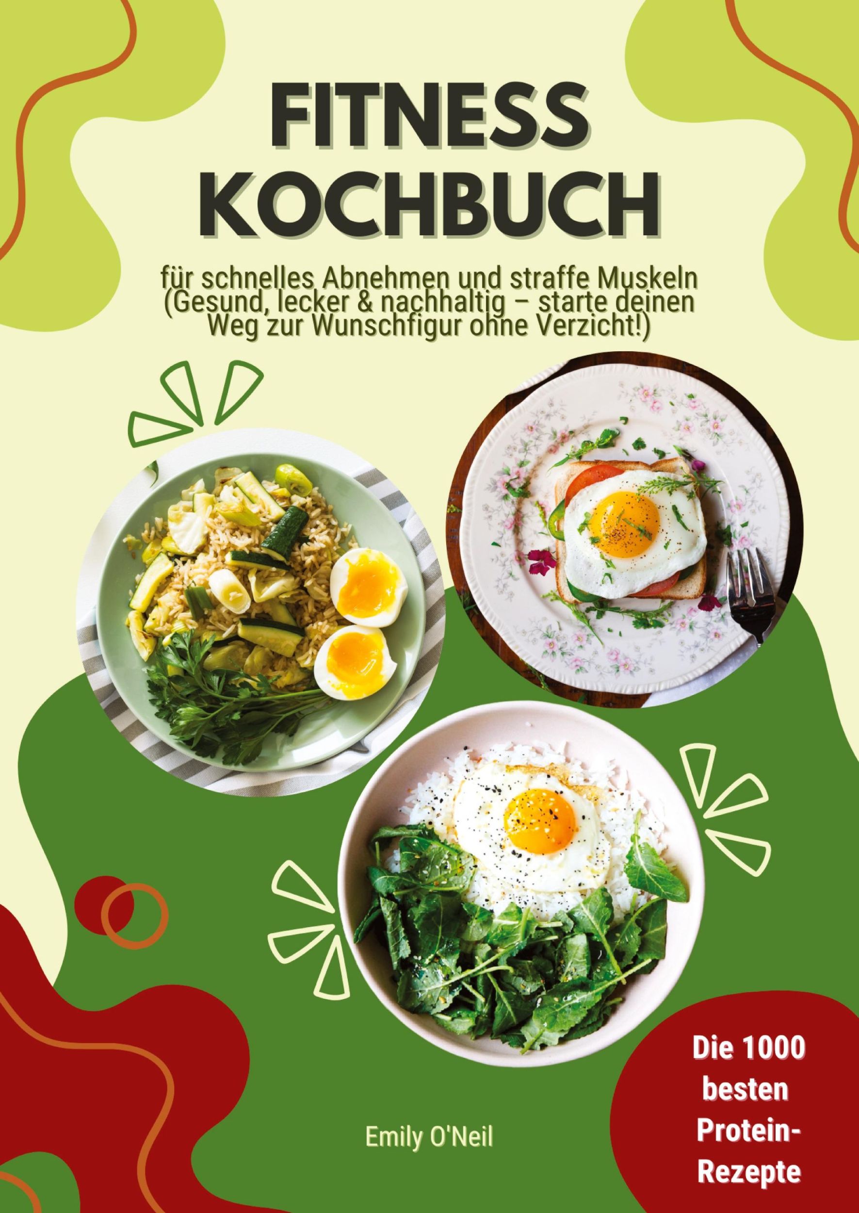 Cover: 9783384450098 | Fitness Kochbuch: Die 1000 besten Protein-Rezepte für schnelles...