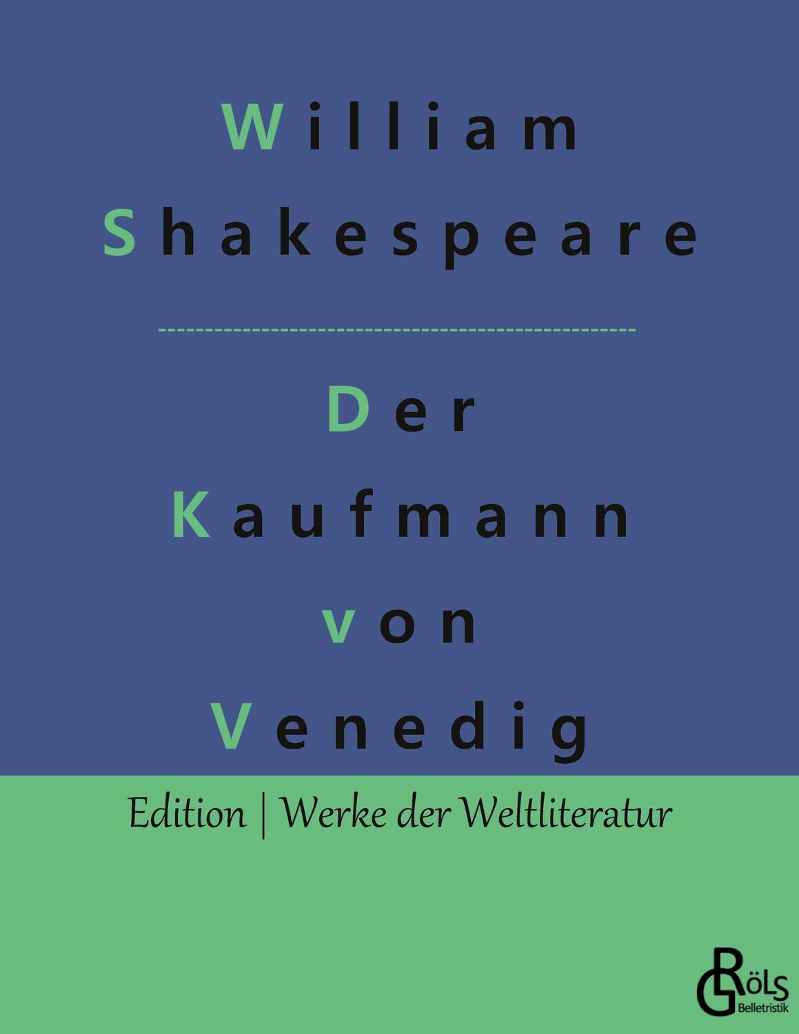Cover: 9783988281609 | Der Kaufmann von Venedig | William Shakespeare | Taschenbuch | Deutsch