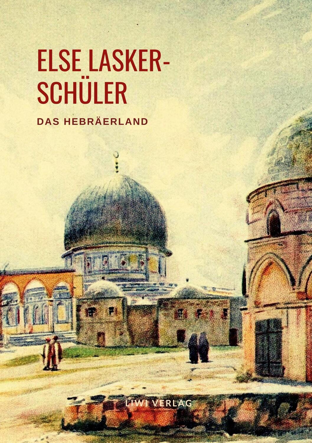 Cover: 9783965423930 | Das Hebräerland | Else Lasker-Schüler | Taschenbuch