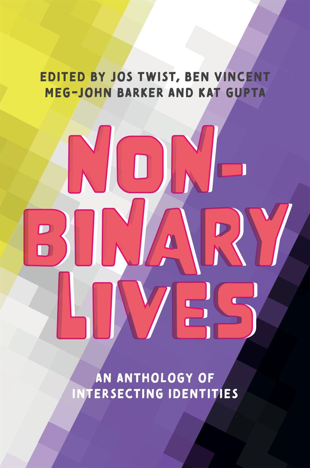 Cover: 9781787753396 | Non-Binary Lives | An Anthology of Intersecting Identities | Buch