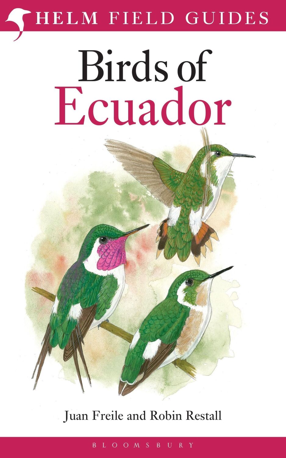 Cover: 9781408105337 | Field Guide to the Birds of Ecuador | Juan Freile (u. a.) | Buch