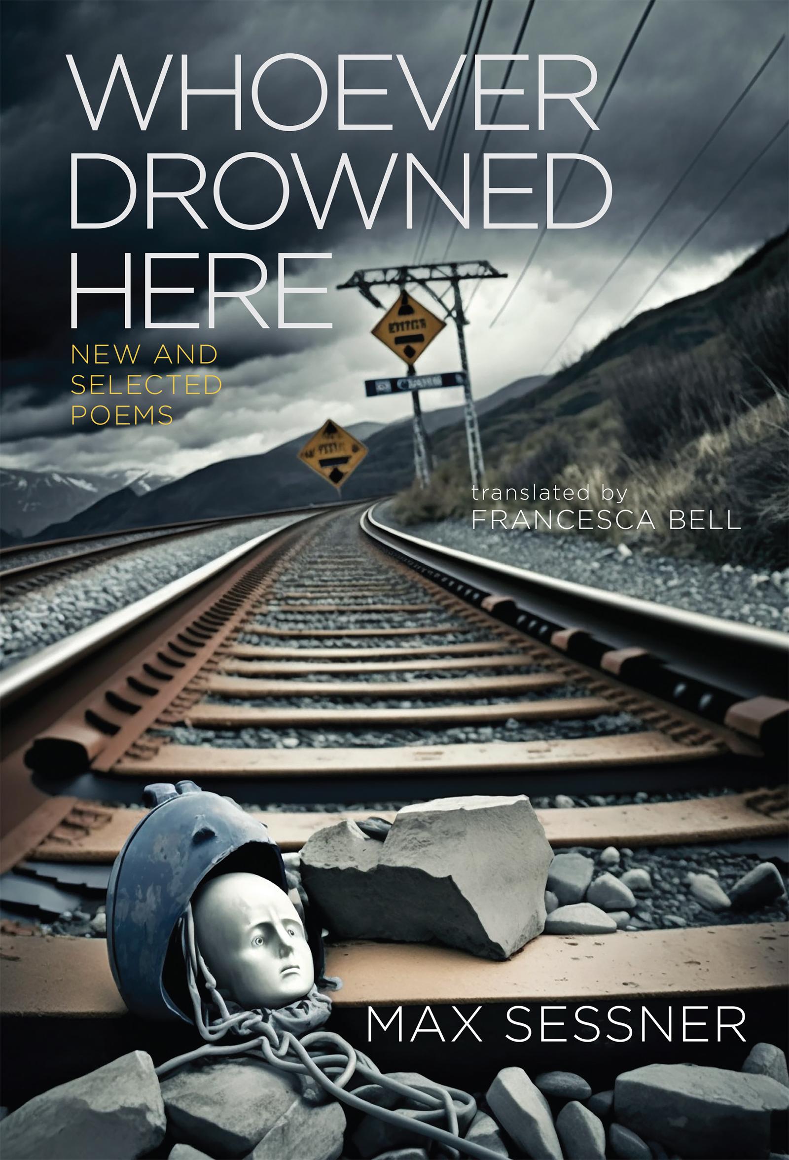 Cover: 9781636281384 | Whoever Drowned Here | Max Sessner | Buch | Gebunden | Englisch | 2023