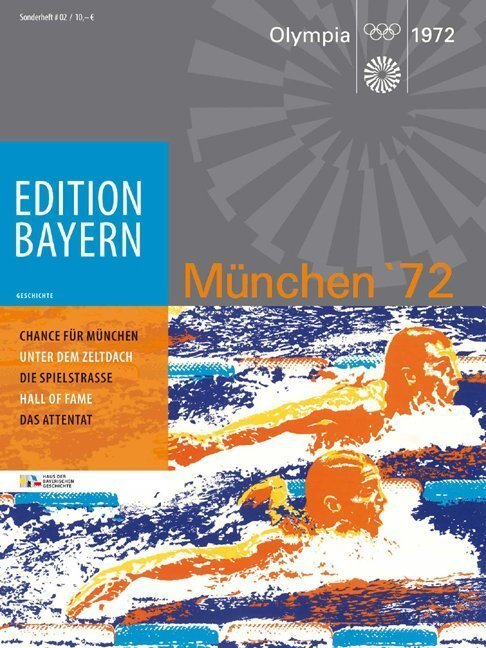 Cover: 9783791723037 | München '72 | Haus der Bayerischen Geschichte | Taschenbuch | 88 S.