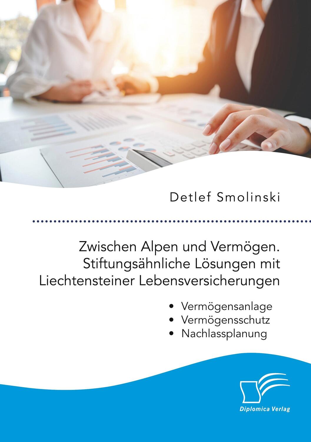 Cover: 9783961469734 | Zwischen Alpen und Vermögen. Stiftungsähnliche Lösungen mit...