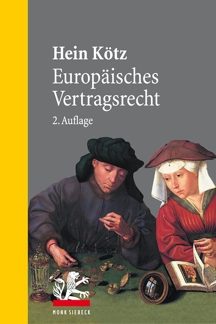Cover: 9783161537677 | Europäisches Vertragsrecht | Hein Kötz | Taschenbuch | XIV | Deutsch