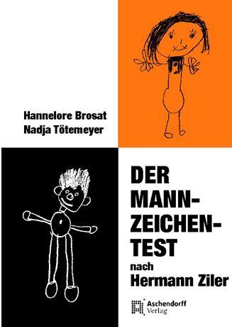 Cover: 9783402047040 | Der Mann-Zeichen-Test | Hermann Ziler (u. a.) | Taschenbuch | Deutsch