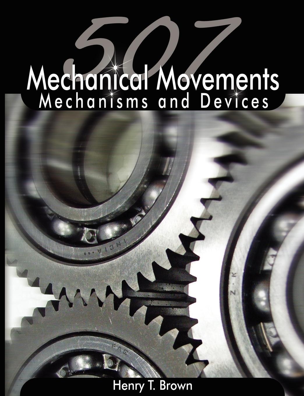 Cover: 9789650060213 | 507 Mechanical Movements | Mechanisms and Devices | Henry T. Brown