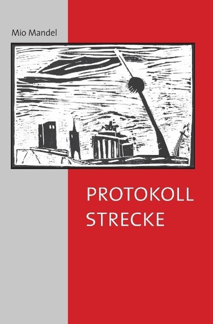 Cover: 9783732311163 | Protokollstrecke | Mio Mandel | Taschenbuch | Paperback | Deutsch