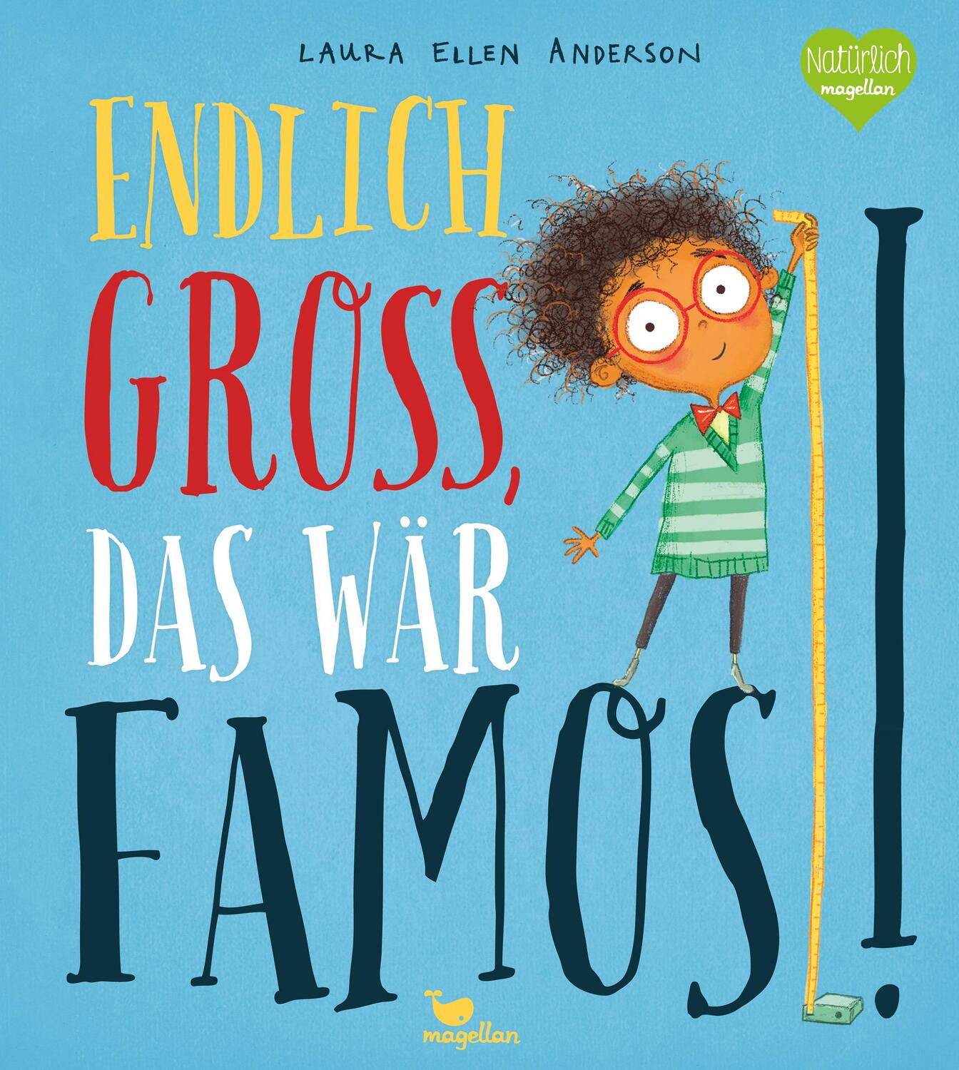 Cover: 9783734820663 | Endlich groß, das wär famos! | Laura Ellen Anderson | Buch | Deutsch