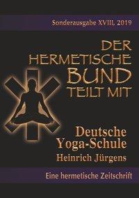 Cover: 9783738603750 | Deutsche Yoga-Schule | Heinrich Jürgens | Taschenbuch