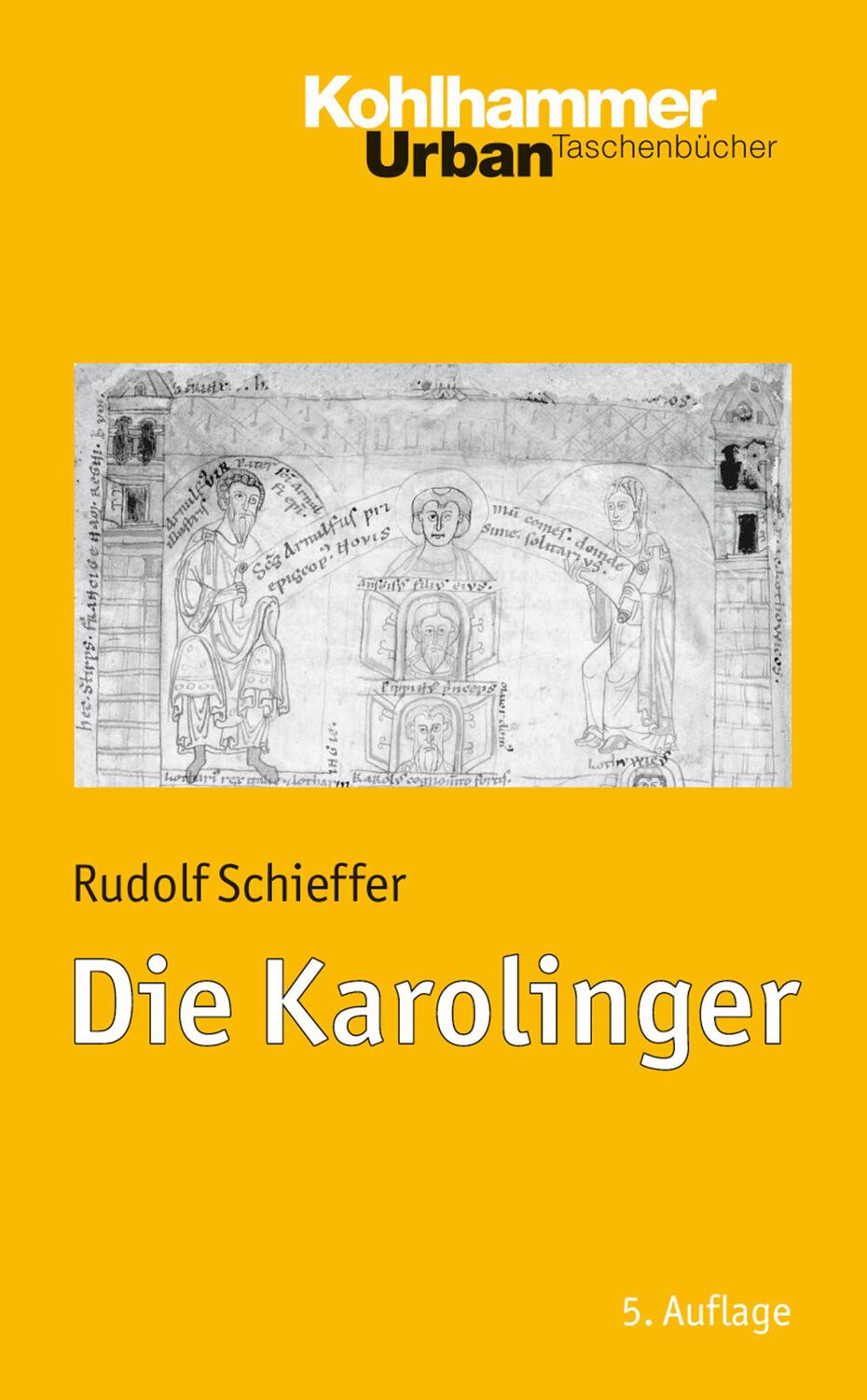 Cover: 9783170233836 | Die Karolinger | Rudolf Schieffer | Taschenbuch | Urban-Taschenbücher