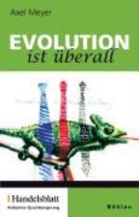 Cover: 9783205777717 | Evolution ist überall | Axel Meyer | Buch | 157 S. | Deutsch | 2008