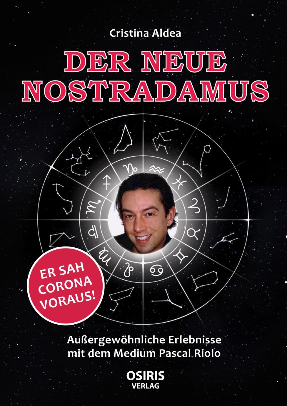 Cover: 9783949500039 | Der neue Nostradamus | Cristina Aldea | Buch | Deutsch | 2022