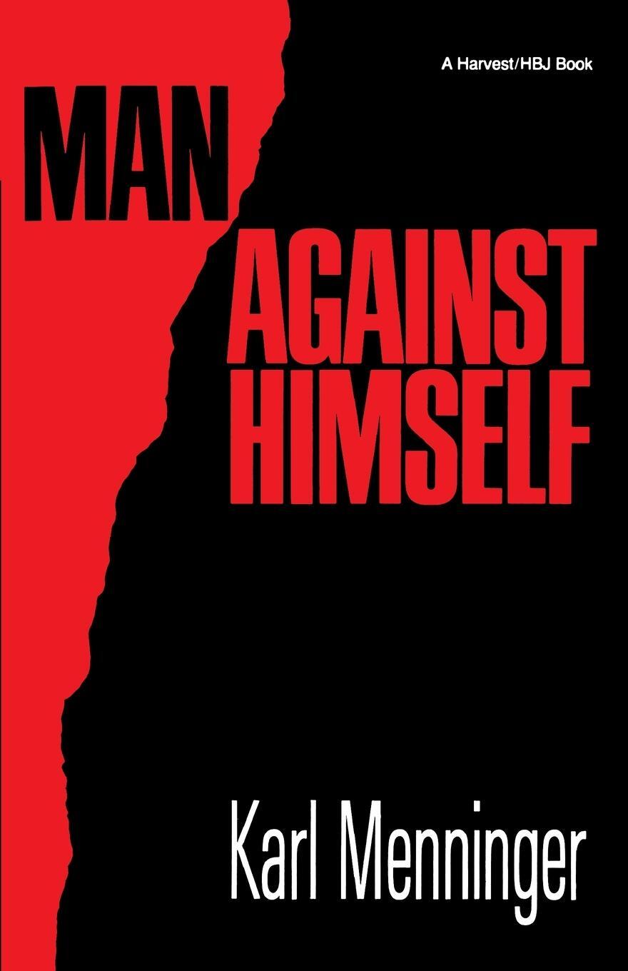 Cover: 9780156565141 | Man Against Himself | Karl Menninger | Taschenbuch | Paperback | 1989