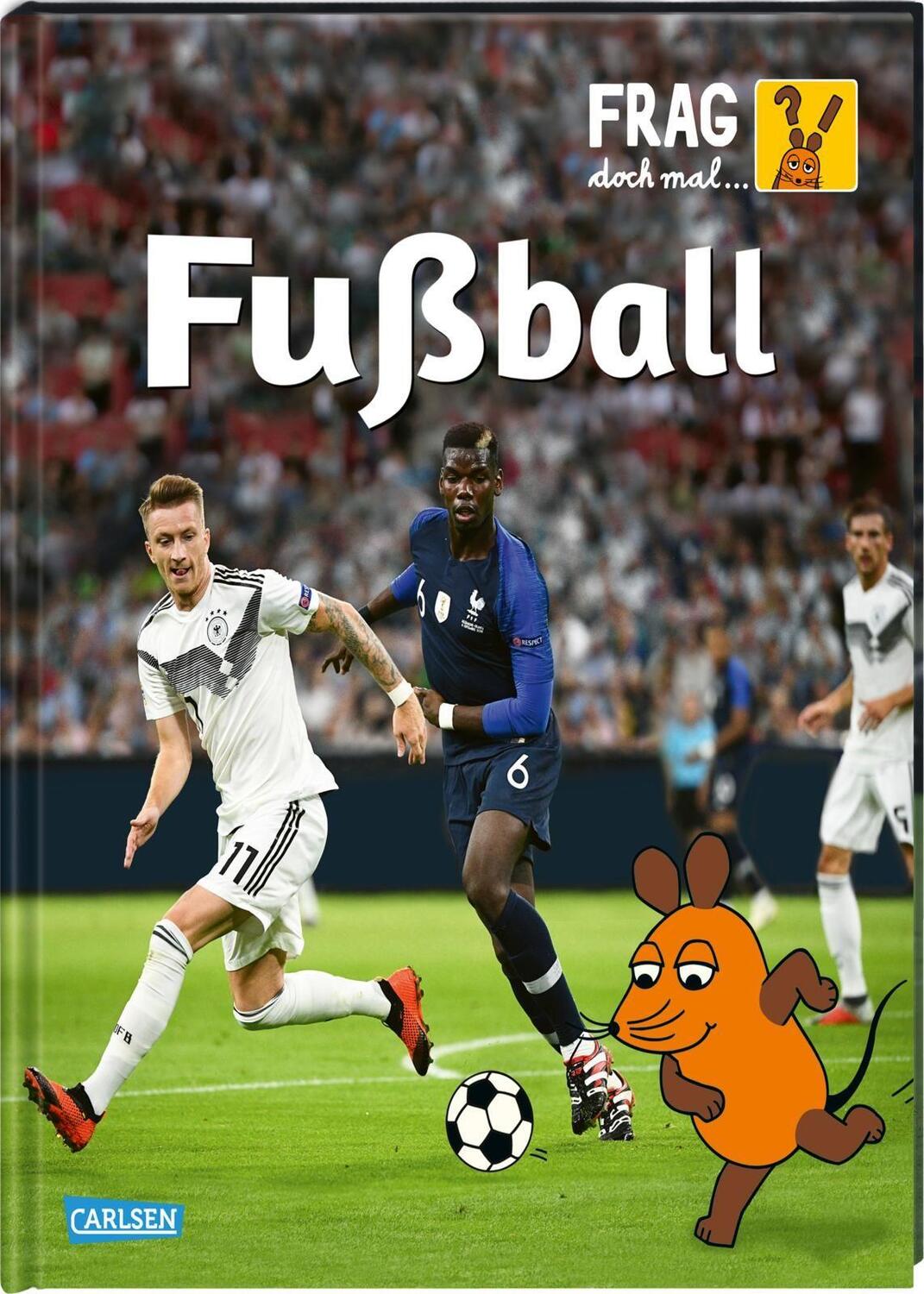 Cover: 9783551253385 | Frag doch mal ... die Maus: Fußball | Gabi Neumayer | Buch | 64 S.