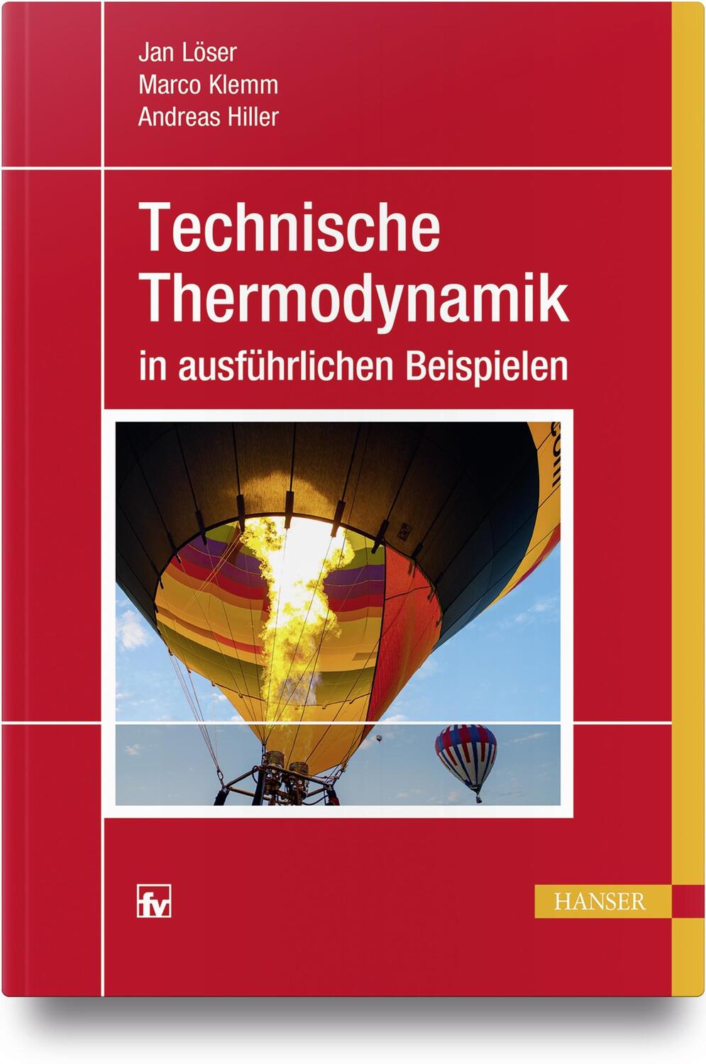 Cover: 9783446442795 | Technische Thermodynamik in ausführlichen Beispielen | Löser (u. a.)