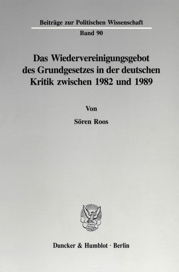 Cover: 9783428085491 | Das Wiedervereinigungsgebot des Grundgesetzes in der deutschen...