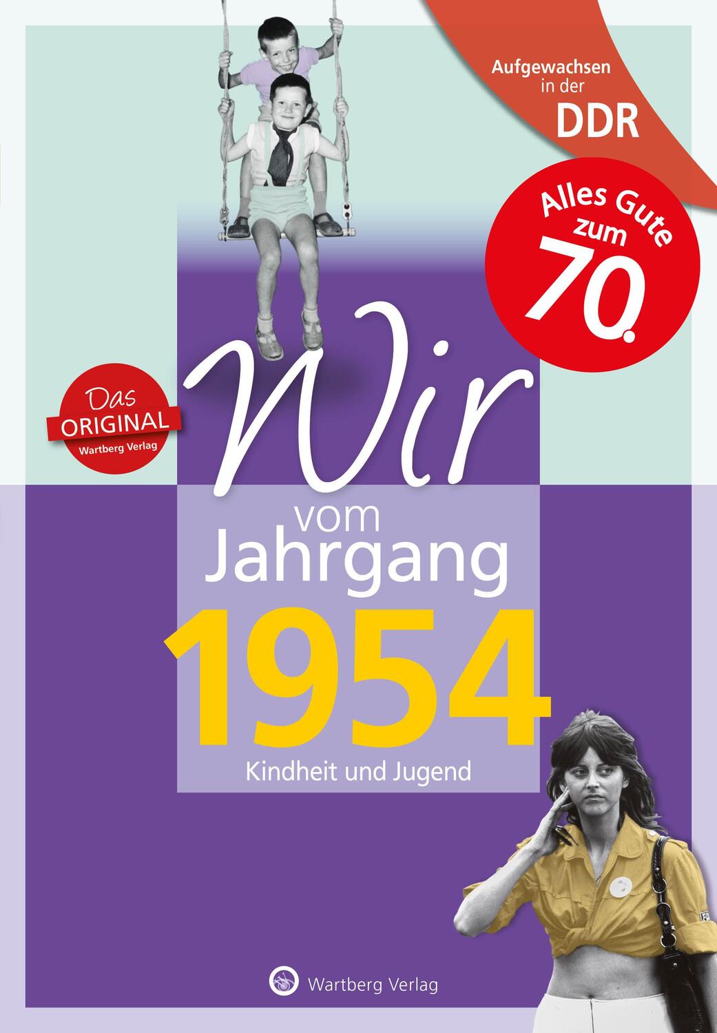Cover: 9783831331543 | Aufgewachsen in der DDR - Wir vom Jahrgang 1954 - Kindheit und Jugend