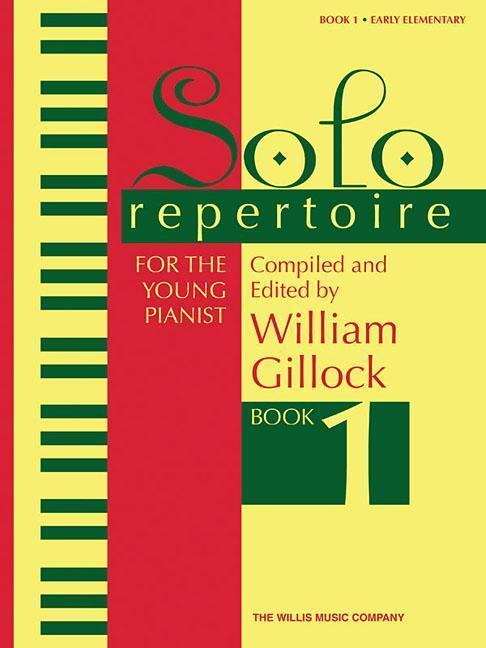 Cover: 9781540033994 | Solo Repertoire for the Young Pianist, Book 1: Early Elementary Level