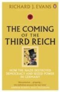 Cover: 9780141009759 | The Coming of the Third Reich | Richard J. Evans | Taschenbuch | 2004