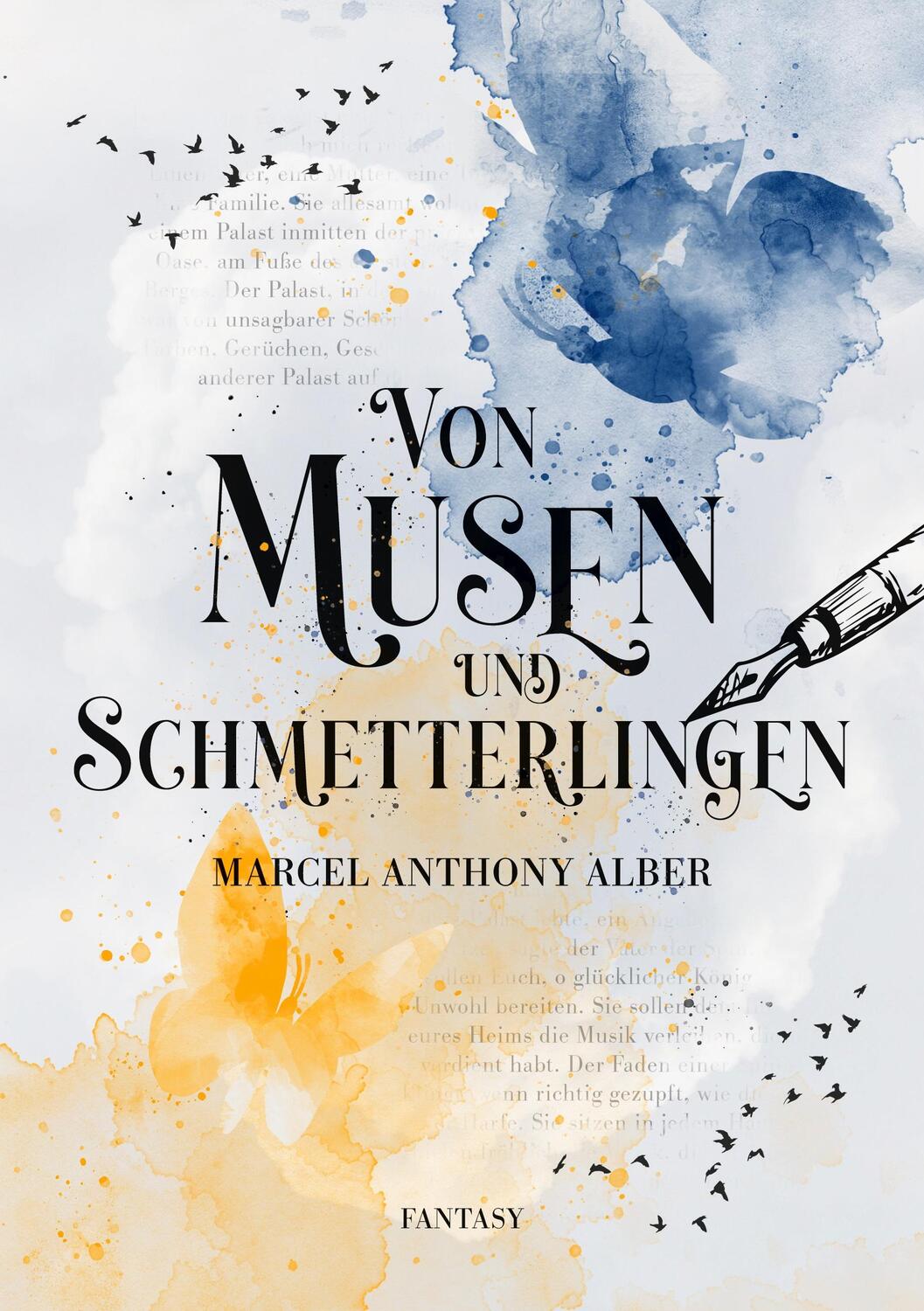 Cover: 9783756832675 | Von Musen und Schmetterlingen | Marcel Anthony Alber | Taschenbuch