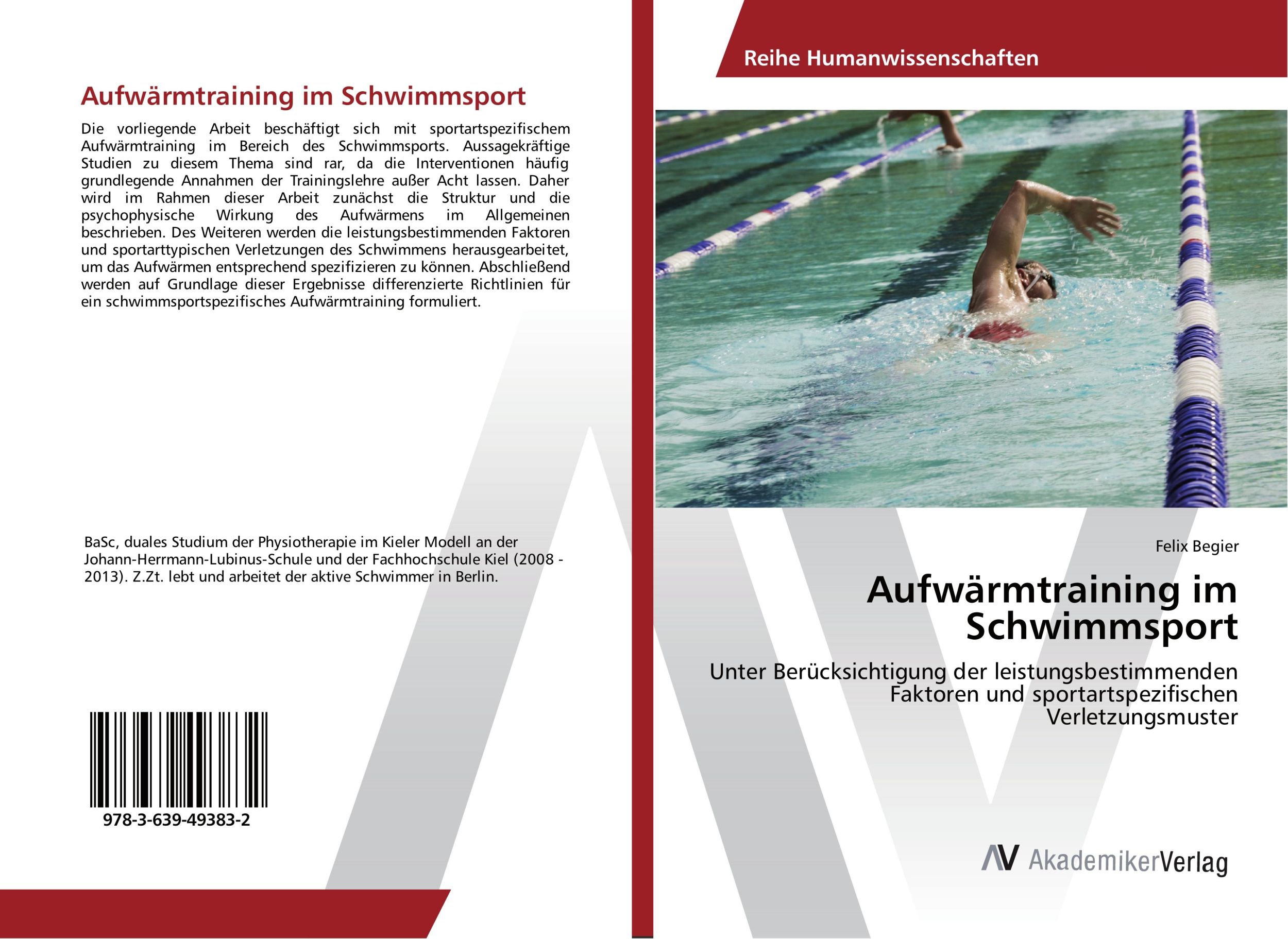 Cover: 9783639493832 | Aufwärmtraining im Schwimmsport | Felix Begier | Taschenbuch | 92 S.