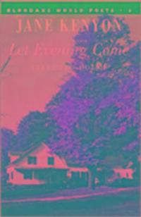 Cover: 9781852246976 | Let Evening Come | Jane Kenyon | Taschenbuch | 2005