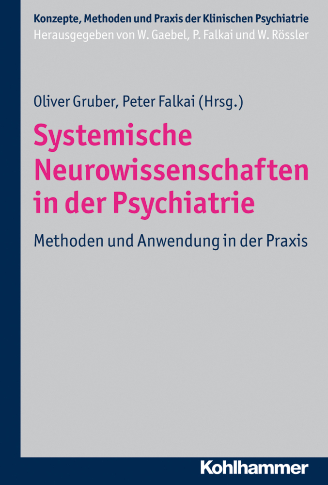 Cover: 9783170220010 | Systemische Neurowissenschaften in der Psychiatrie | Gruber (u. a.)