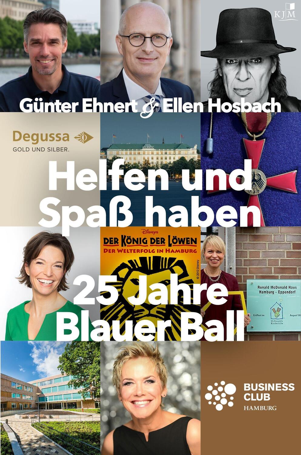 Cover: 9783961941841 | Helfen und Spaß haben. 25 Jahre Blauer Ball | Hotel Atlantic Hamburg