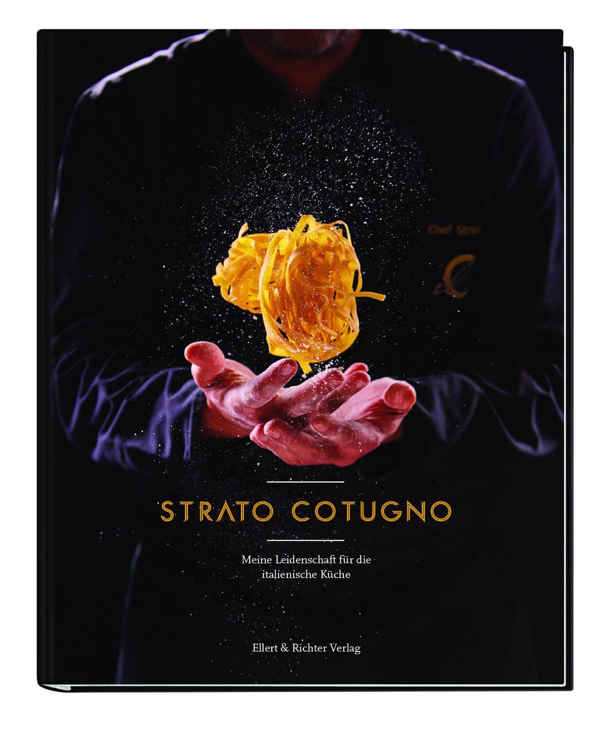 Cover: 9783831908257 | Meine Leidenschaft für die italienische Küche | Strato Cotugno | Buch