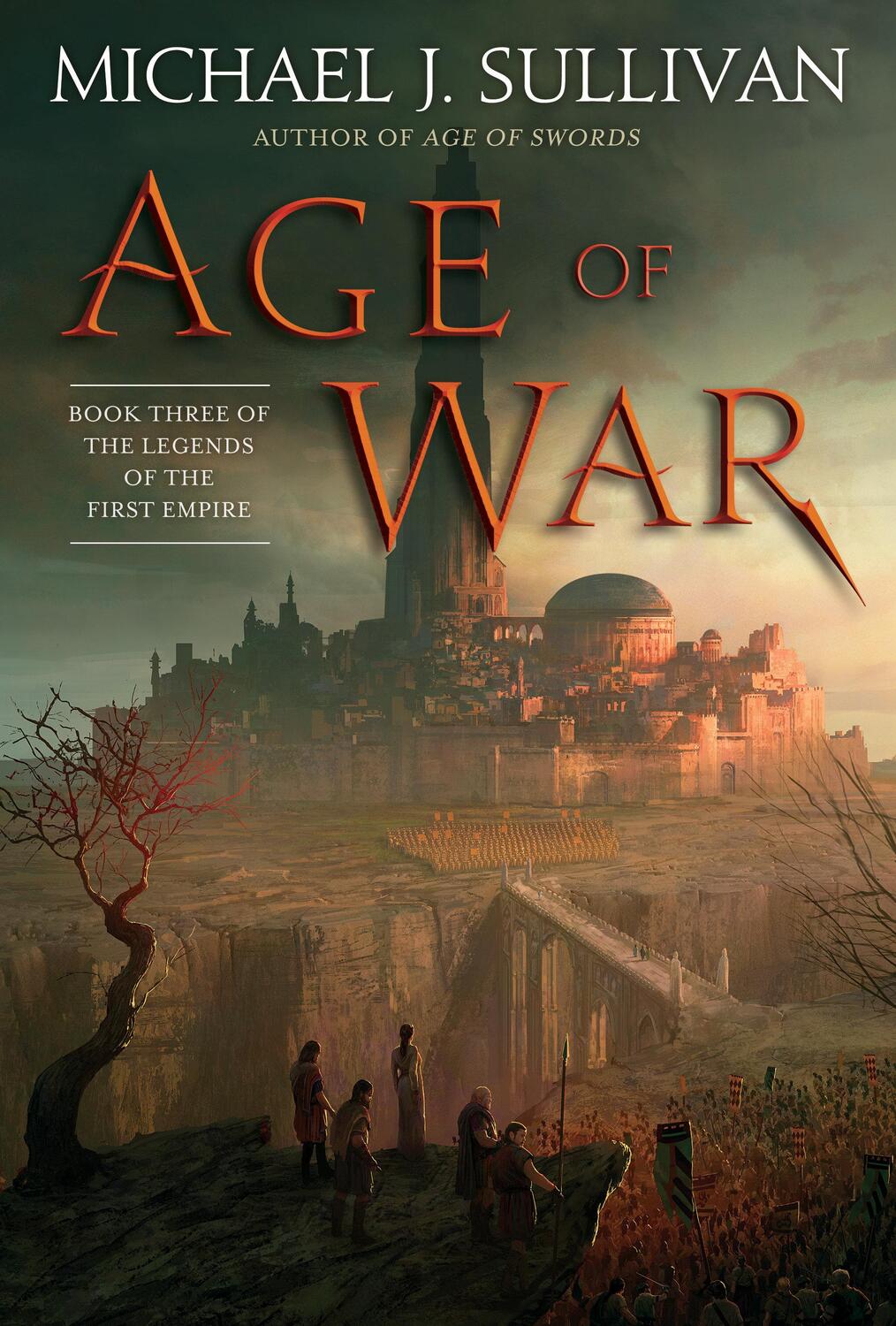 Cover: 9781101965399 | Age of War: Book Three of the Legends of the First Empire | Sullivan