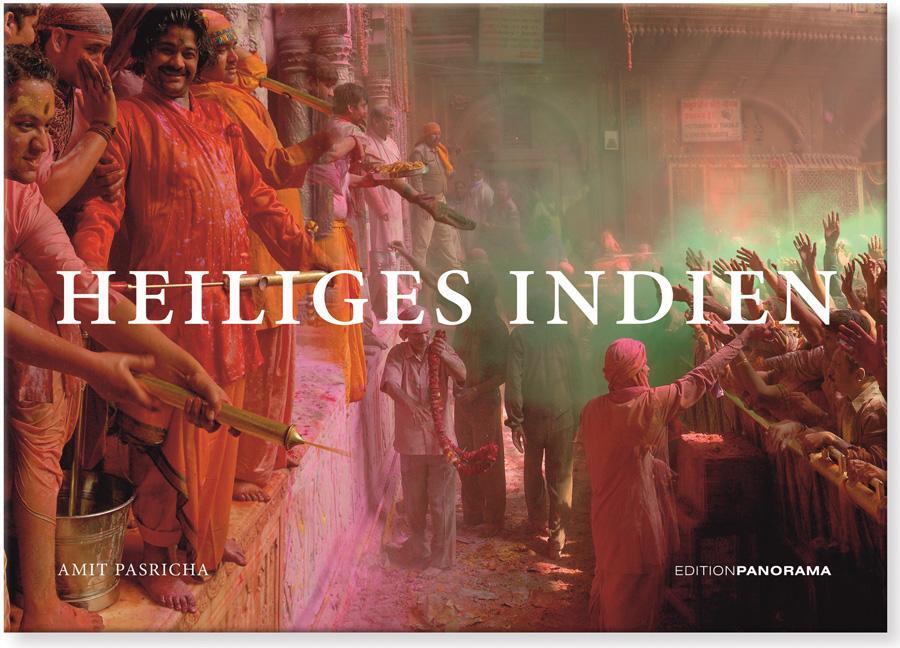 Cover: 9783898234528 | Heiliges Indien | Amit Pasricha | Buch | 192 S. | Deutsch | 2012