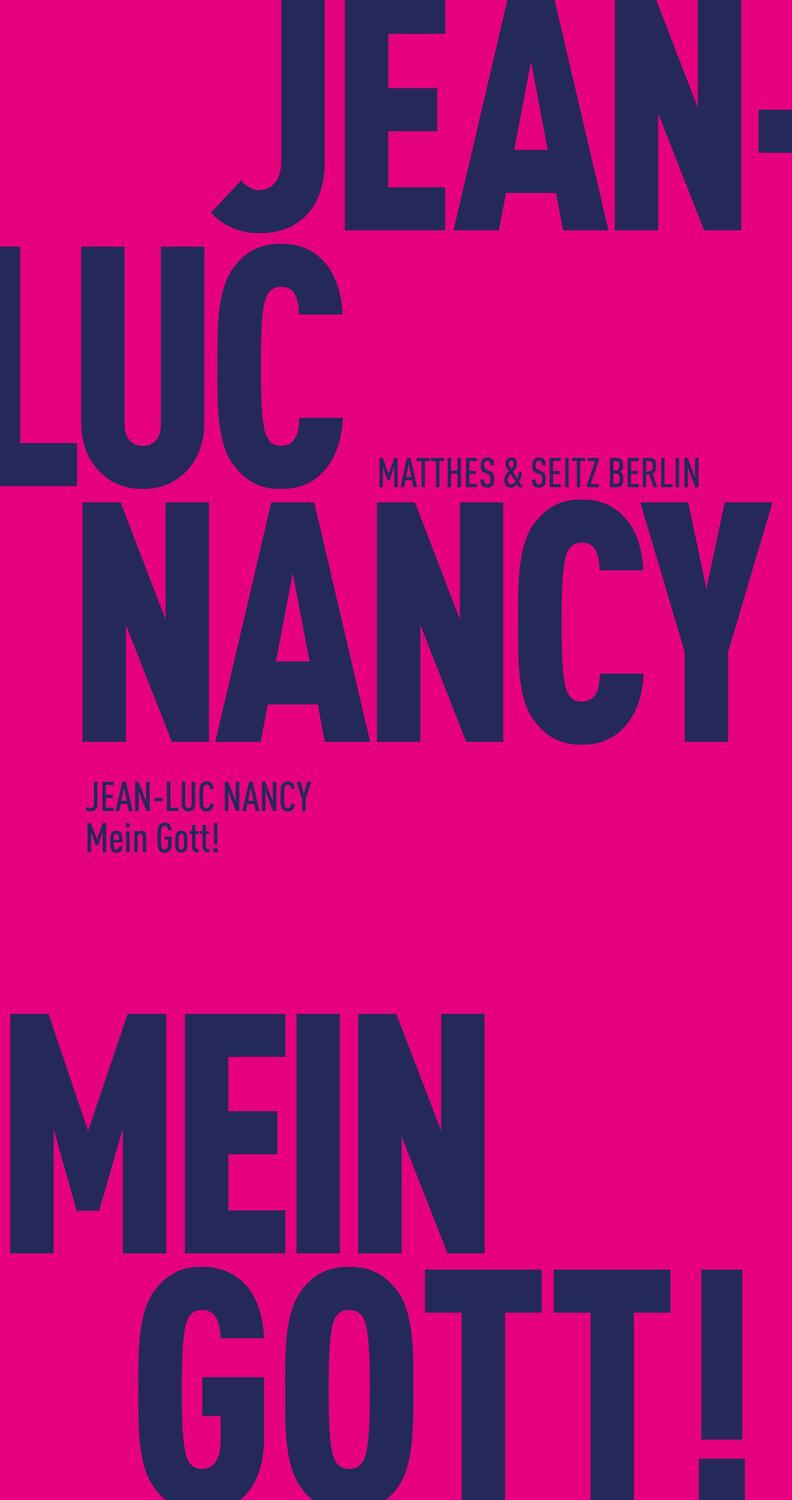 Cover: 9783751805001 | Mein Gott! | Jean-Luc Nancy | Taschenbuch | Fröhliche Wissenschaft