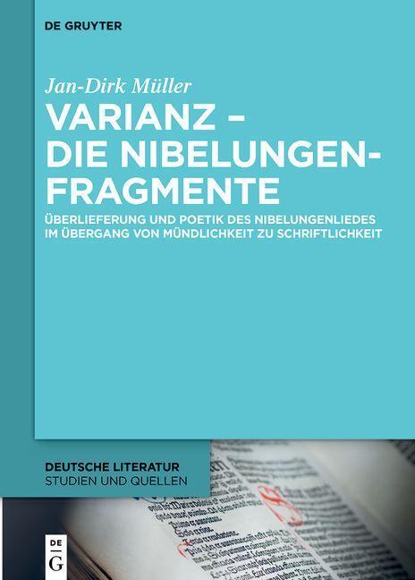 Cover: 9783110994902 | Varianz - die Nibelungenfragmente | Jan-Dirk Müller | Buch | XIII