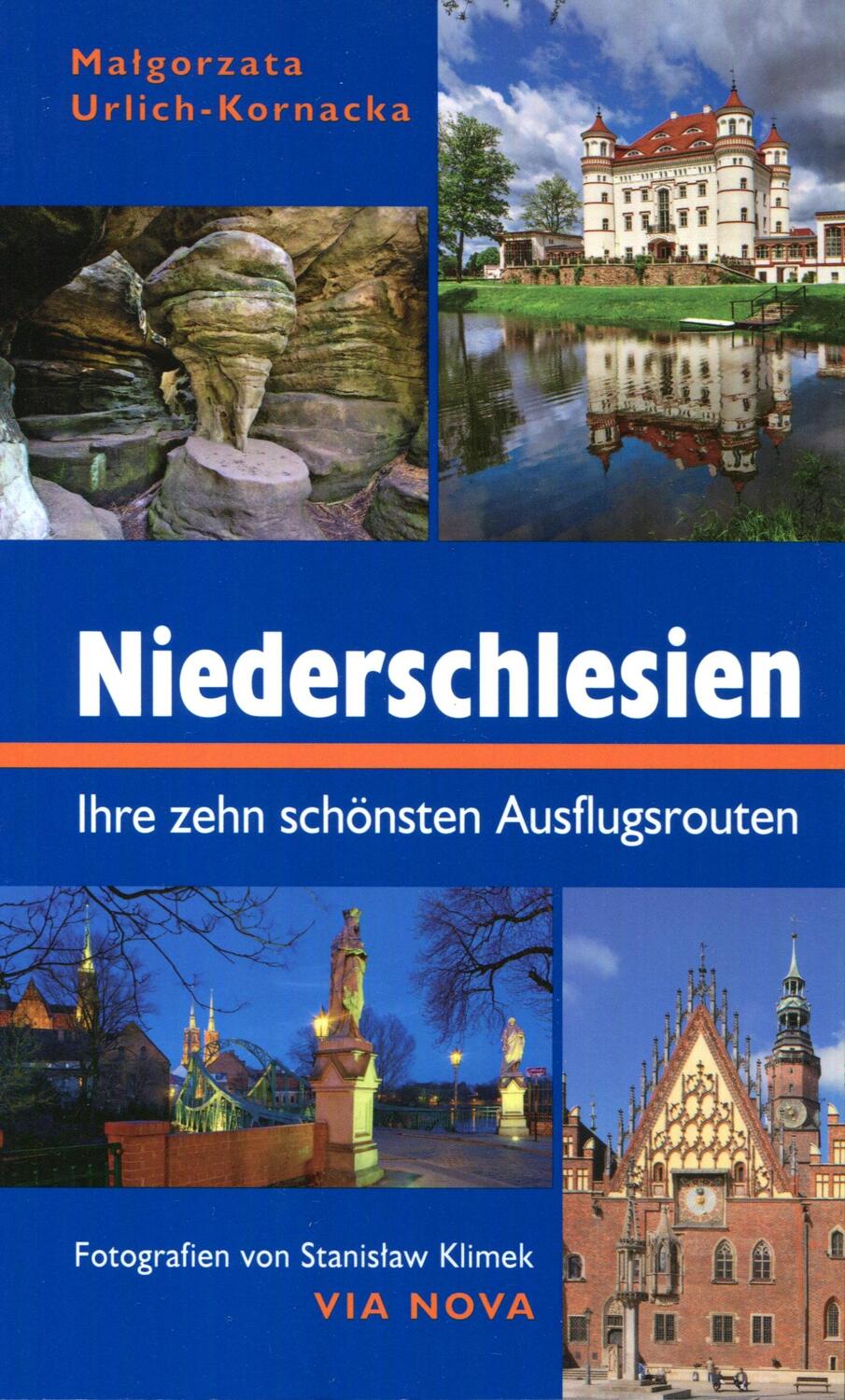 Cover: 9783899604405 | Niederschlesien | Ihre zehn schönsten Ausflugsrouten | Urlich-Kornacka
