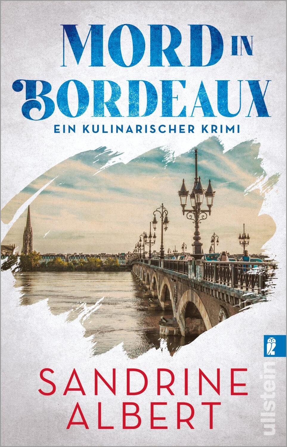 Cover: 9783548067346 | Mord in Bordeaux | Sandrine Albert | Taschenbuch | Deutsch | 2023