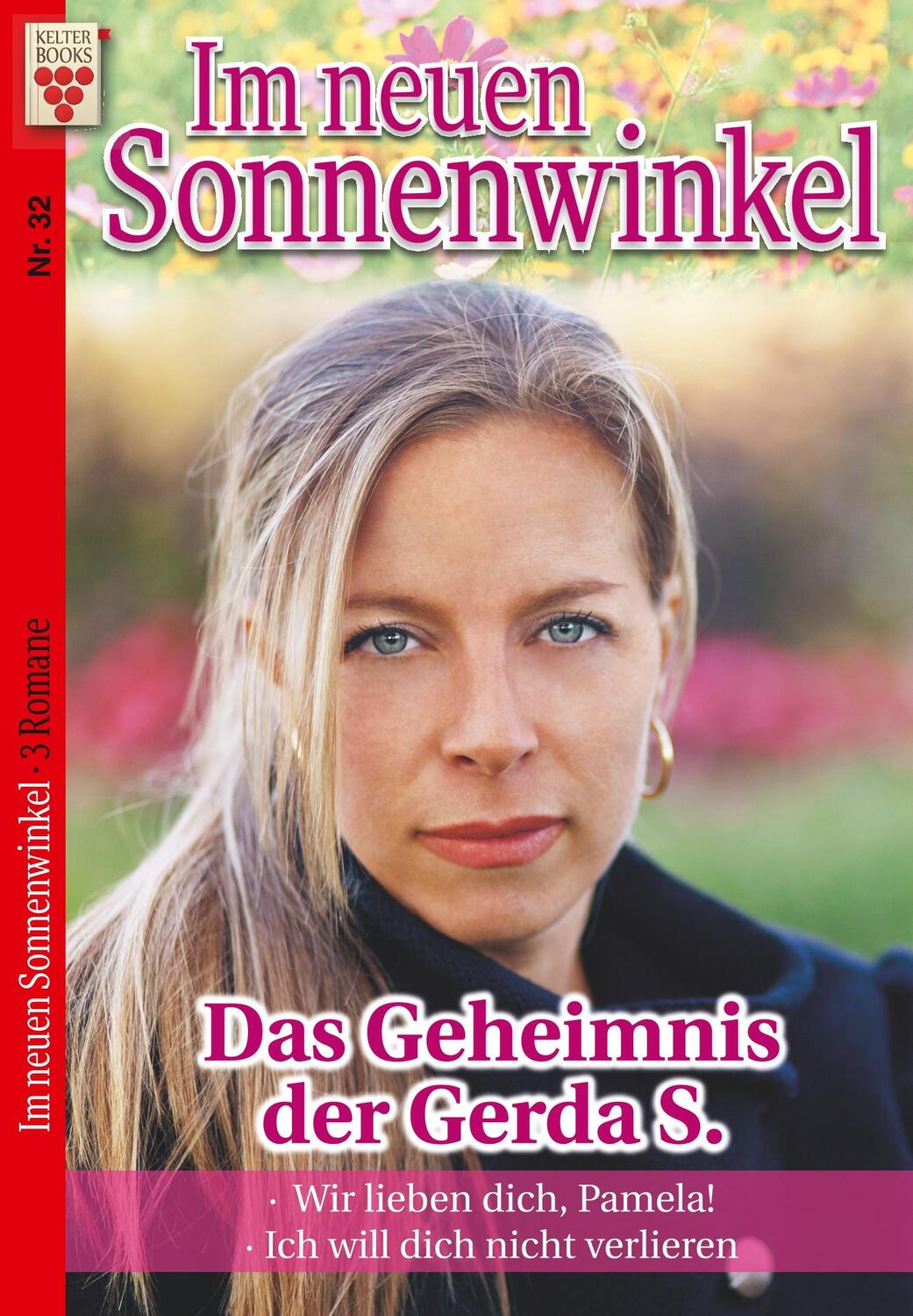 Cover: 9783962776152 | Im Sonnenwinkel Nr. 32: Das Geheimnis der Gerda S. / Wir lieben...