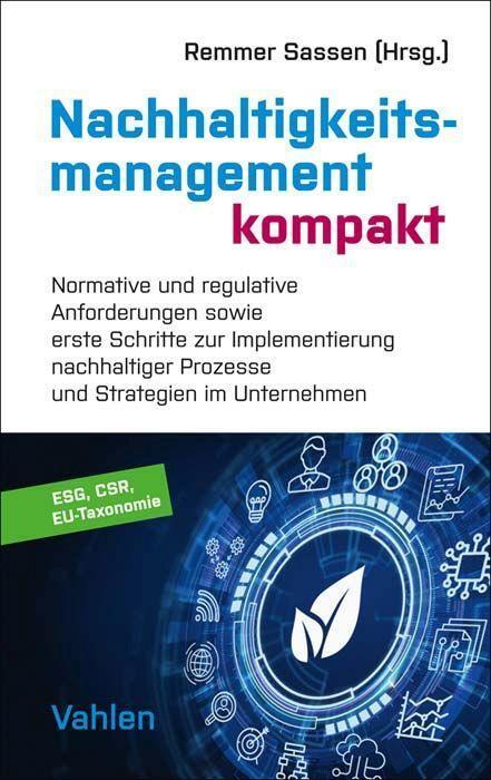 Cover: 9783800671359 | Nachhaltigkeitsmanagement kompakt | Remmer Sassen | Taschenbuch | 2023