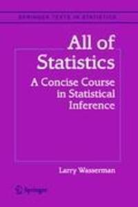 Cover: 9781441923226 | All of Statistics | A Concise Course in Statistical Inference | Buch